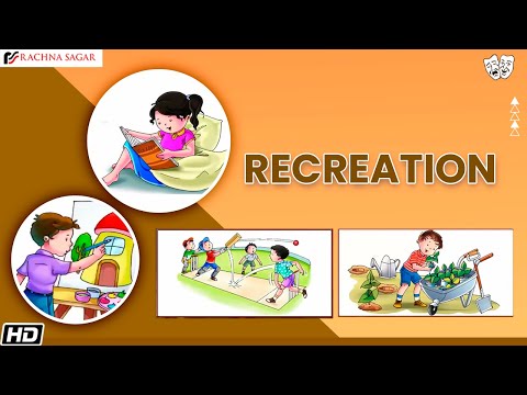 Recreation | Be an Explorer class 2 | Educational Videos for kids | Rachna Sagar
